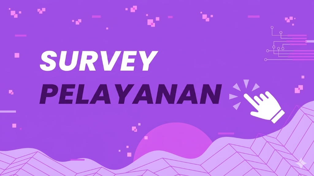 Survey Pelayanan